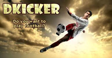 Dkicker Football Game plakat