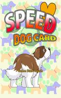 Dog Speed (playing card game) Plakat