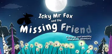 Missing Friend Lite - Icky Fox
