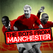 The Boys From Manchester