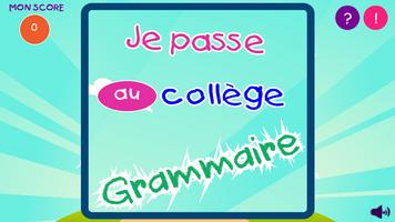 Je Passe au collège - Grammaire (Semestre 1) plakat