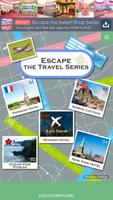 Escape the Travel Series Poster