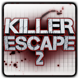 Killer Escape 2