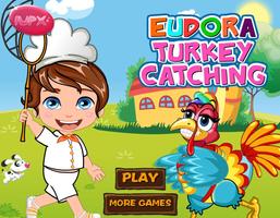 Eudora Turkey Catching Affiche