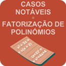 Casos Notáveis e Fatorização APK