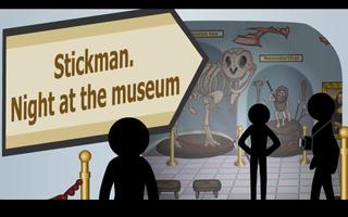 Stickman Night at the museum Affiche