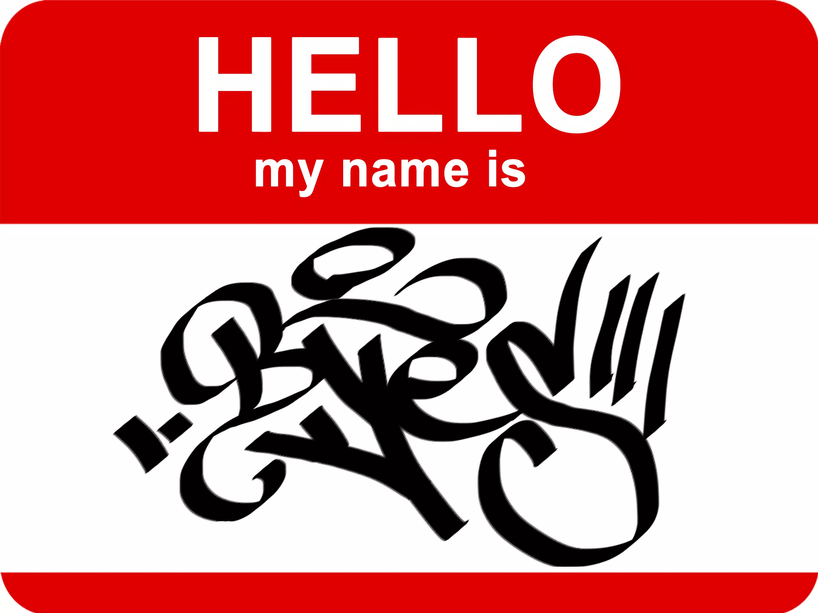 Hello My Name Is