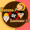Banana or Sunflower? icône