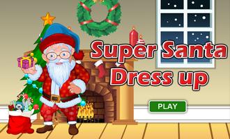 Super Santa Dress up Affiche