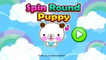 Spin Round Puppy Affiche