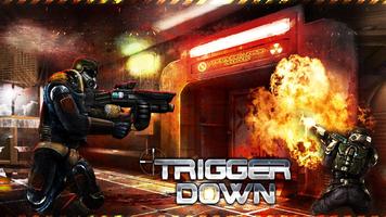 Trigger Down পোস্টার