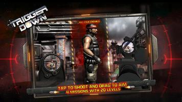Trigger Down স্ক্রিনশট 1