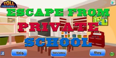 Escape games_ private school poster
