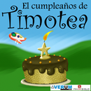 El cumpleaños de Timotea -Demo APK