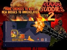 Rogue Buddies 2 تصوير الشاشة 2