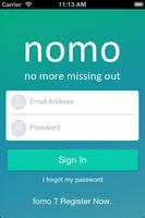 Nomo - No More Missing Out Plakat