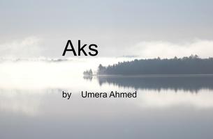 Aks - Umeria Ahmed Novel الملصق