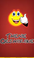 Thenie Qesharake APK download