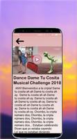 Dance Dame To Cosita - Musical Challenge & Video capture d'écran 1