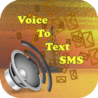 Write SMS By Voice 2018 - write your text by voice icono