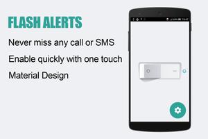 Flash Alerts on Call and SMS poster