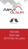 Alevi Olsun | Alevi Arkadaş Bul Plakat