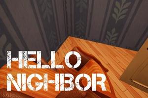 Guide Hello Neighbor 2017 screenshot 3