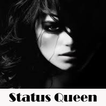 Status Queen