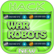 Hack For War Robots Game App Joke - Prank.