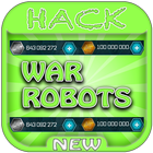 Hack For War Robots Game App Joke - Prank. icône