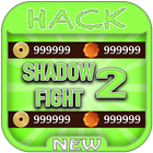 Hack For Shadow Fight 2 Game App Joke - Prank. icône
