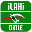 İLAHİ DİNLE aplikacja