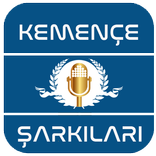 Kemençe Şarkıları