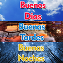 Mensajes de Buenos Dia, Buena Tarde y Buena Noche APK