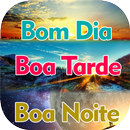 Lindas e Belas Mensagens de Bom Dia Tarde Noite APK