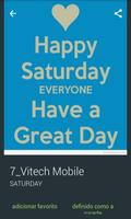 Happy Saturday स्क्रीनशॉट 3