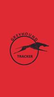 Grey Hound Tracker Affiche