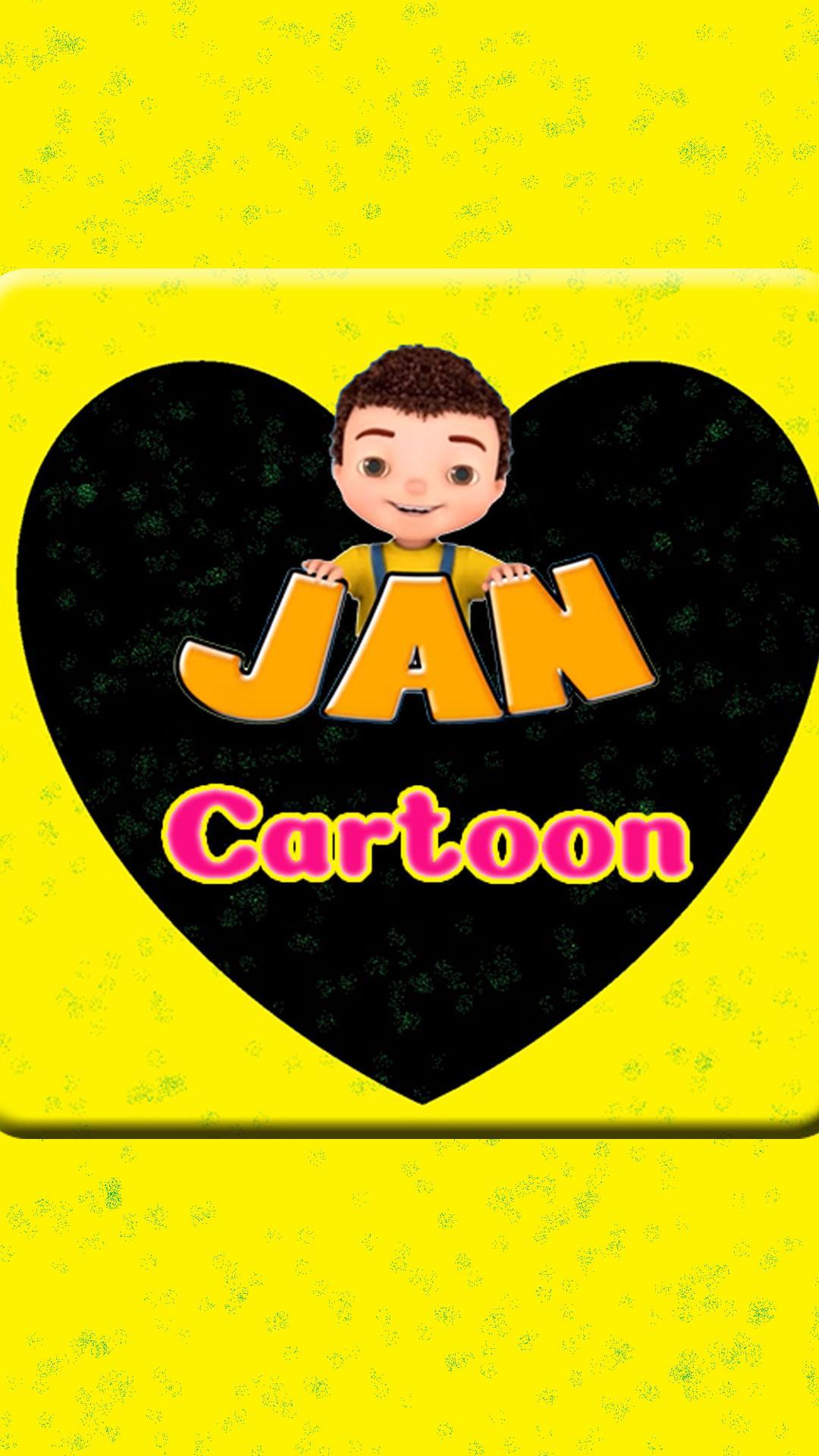 Jan Cartoon: Jaan Cartoon new episodes APK for Android Download Jan Cartoon: Jaan Cartoon new episodes APK for Android Download