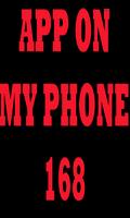 APP ON MY PHONE 168 โปสเตอร์