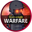 Guide For Dead Ahead: Zombie Warfare APK