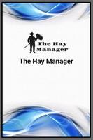 The Hay Manager Profile Poster