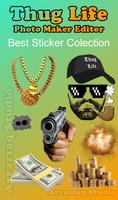 Thug Life Photo Maker Editor Cartaz