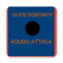 Guide Boboiboy Adudu Attack APK
