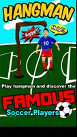 Hangman Soccer Players poster