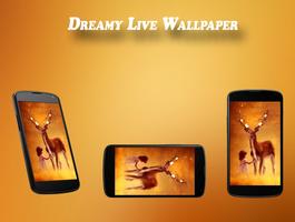 Dreamy Live Wallpaper الملصق