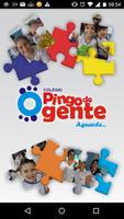 Colégio Pingo de Gente 포스터