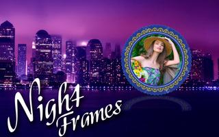 Night photograph frames ポスター