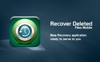 Recover Deleted Files Mobile الملصق