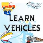 Learn about Vehicles for kids 圖標