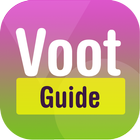 Guide for Vooot Movies Watch أيقونة